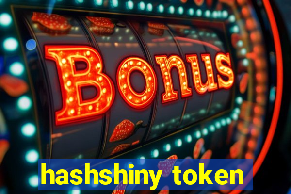 hashshiny token