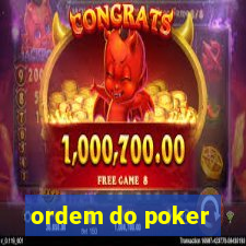 ordem do poker