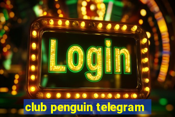 club penguin telegram