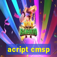 acript cmsp