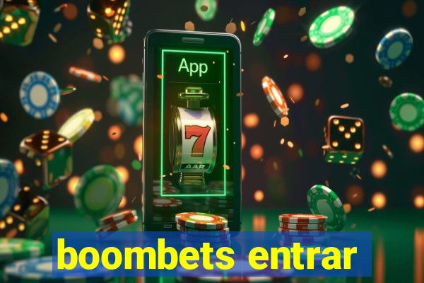 boombets entrar