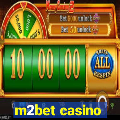 m2bet casino