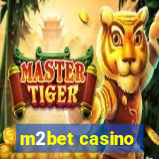 m2bet casino