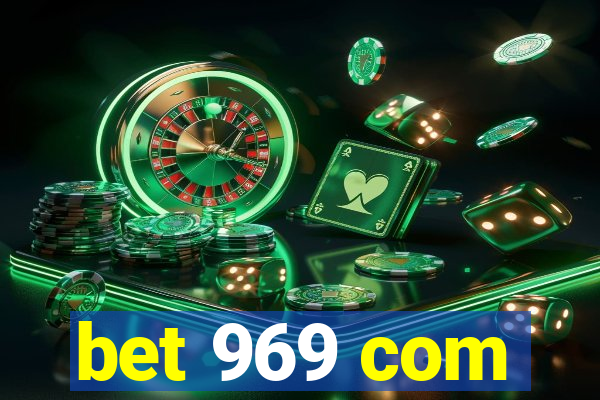 bet 969 com