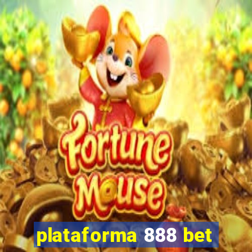 plataforma 888 bet