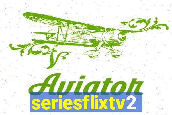 seriesflixtv2