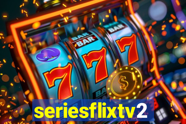 seriesflixtv2