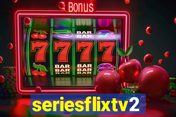 seriesflixtv2