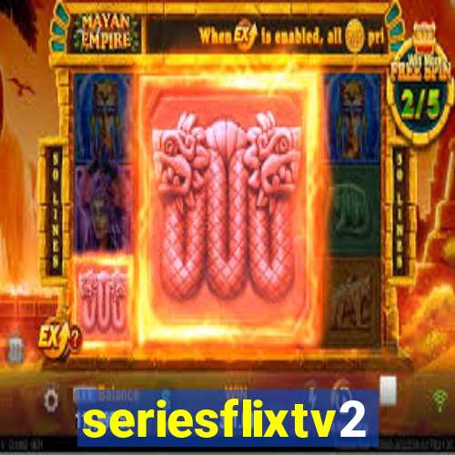 seriesflixtv2