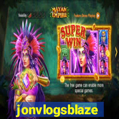 jonvlogsblaze