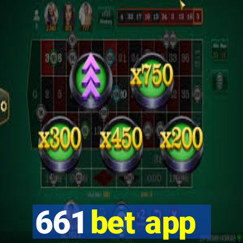 661 bet app