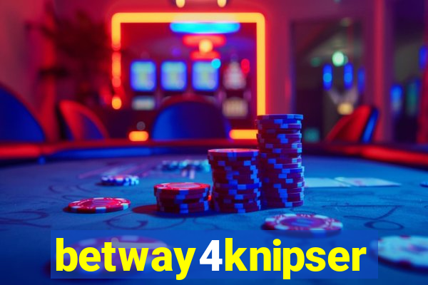 betway4knipser