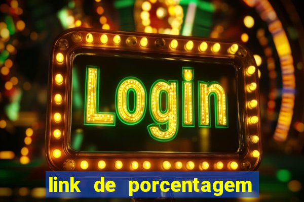 link de porcentagem dos slots pg