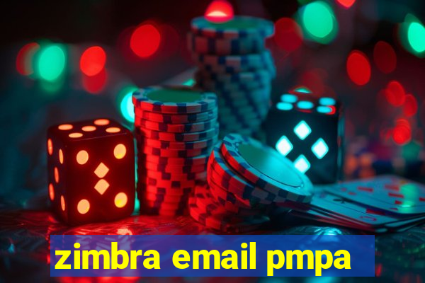 zimbra email pmpa