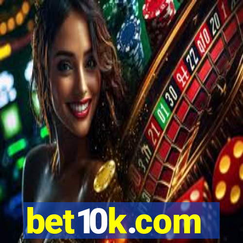 bet10k.com