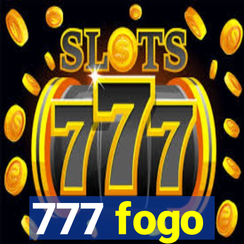 777 fogo