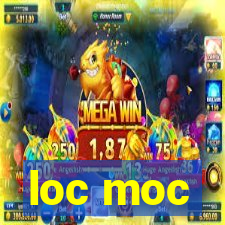 loc moc