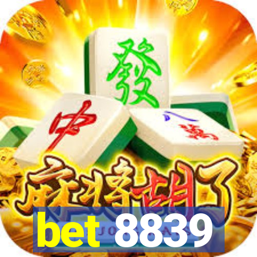 bet 8839