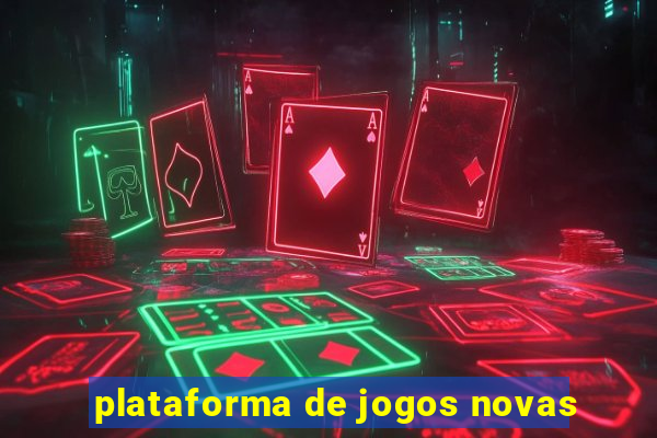 plataforma de jogos novas