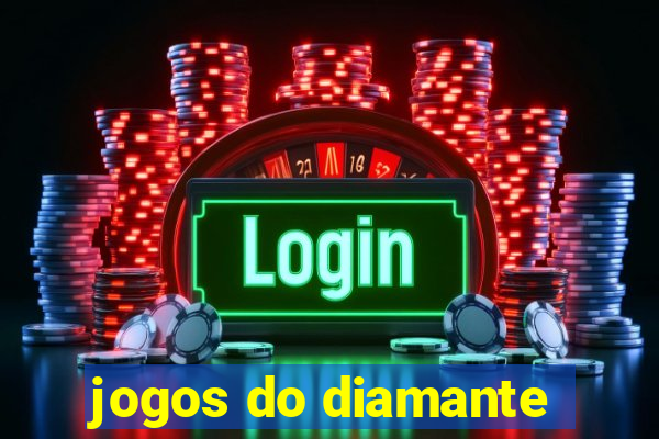 jogos do diamante