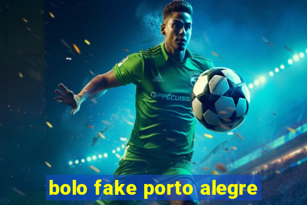 bolo fake porto alegre