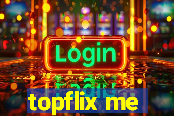 topflix me