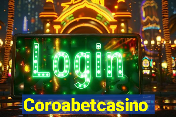 Coroabetcasino