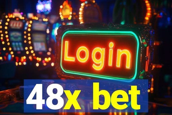 48x bet