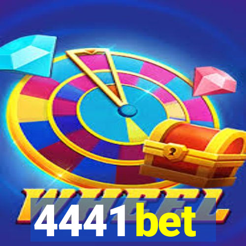 4441 bet