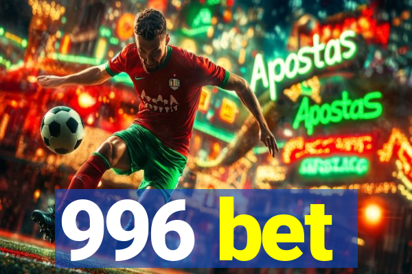 996 bet