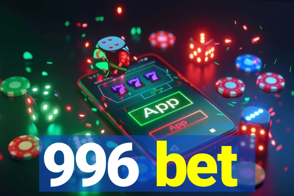 996 bet