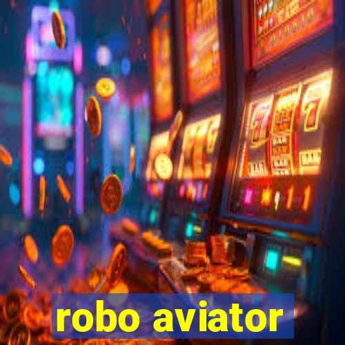 robo aviator