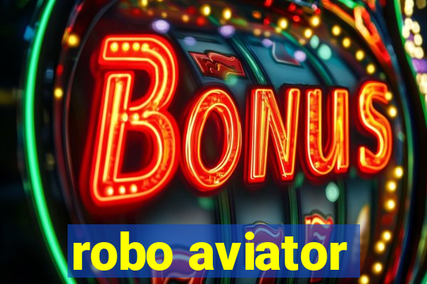 robo aviator