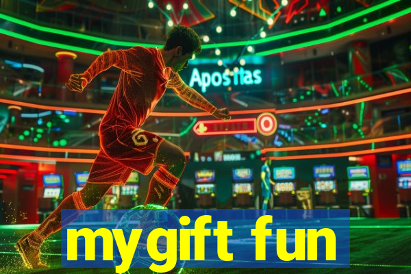 mygift fun