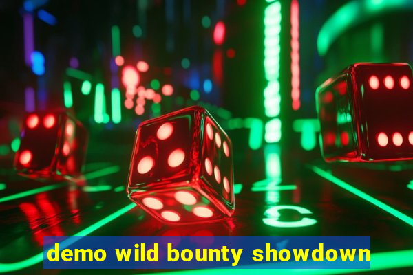 demo wild bounty showdown