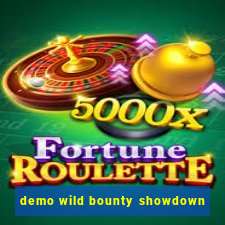 demo wild bounty showdown