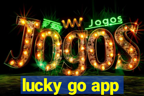 lucky go app