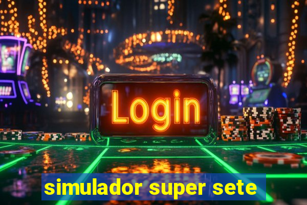 simulador super sete