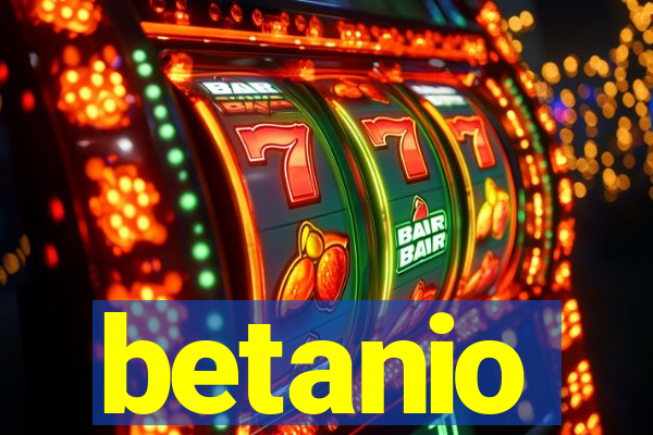 betanio