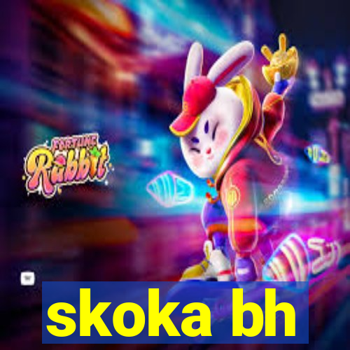 skoka bh