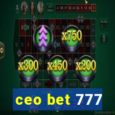 ceo bet 777