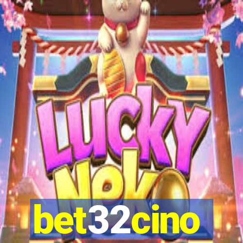 bet32cino