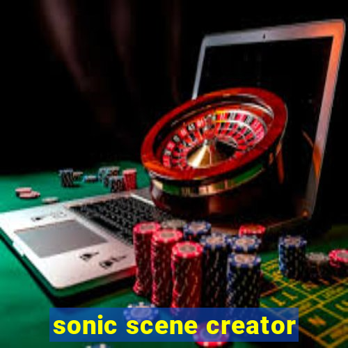 sonic scene creator