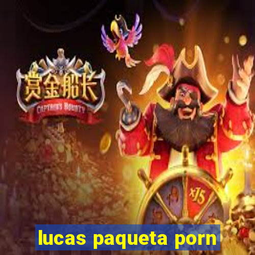 lucas paqueta porn