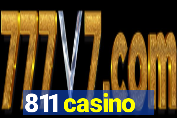 811 casino