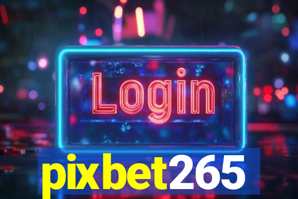 pixbet265