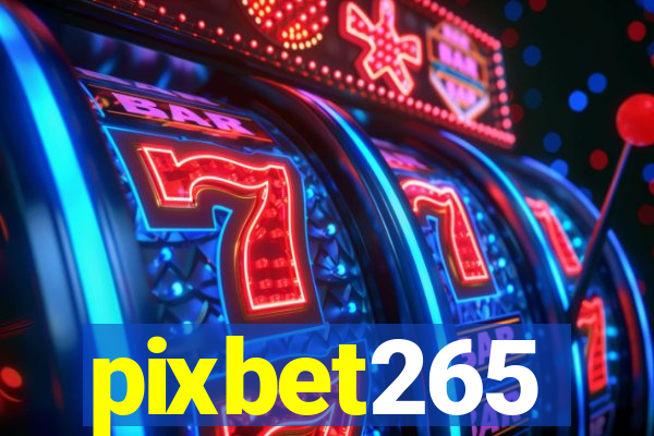 pixbet265