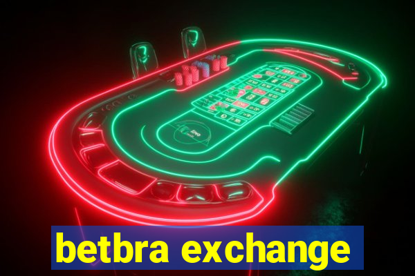 betbra exchange