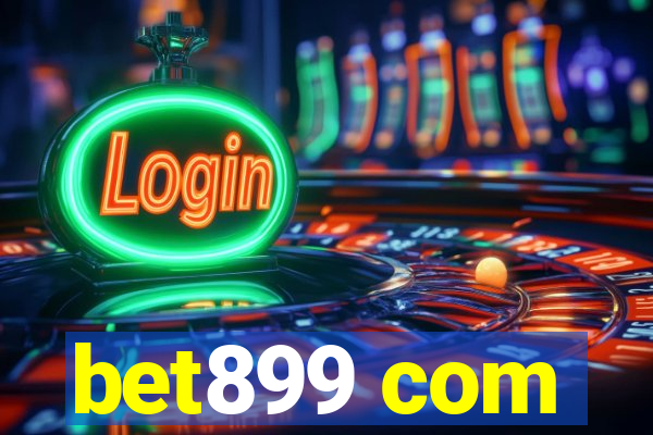 bet899 com