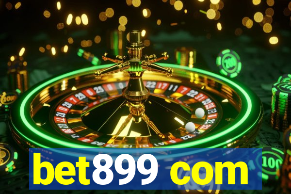 bet899 com